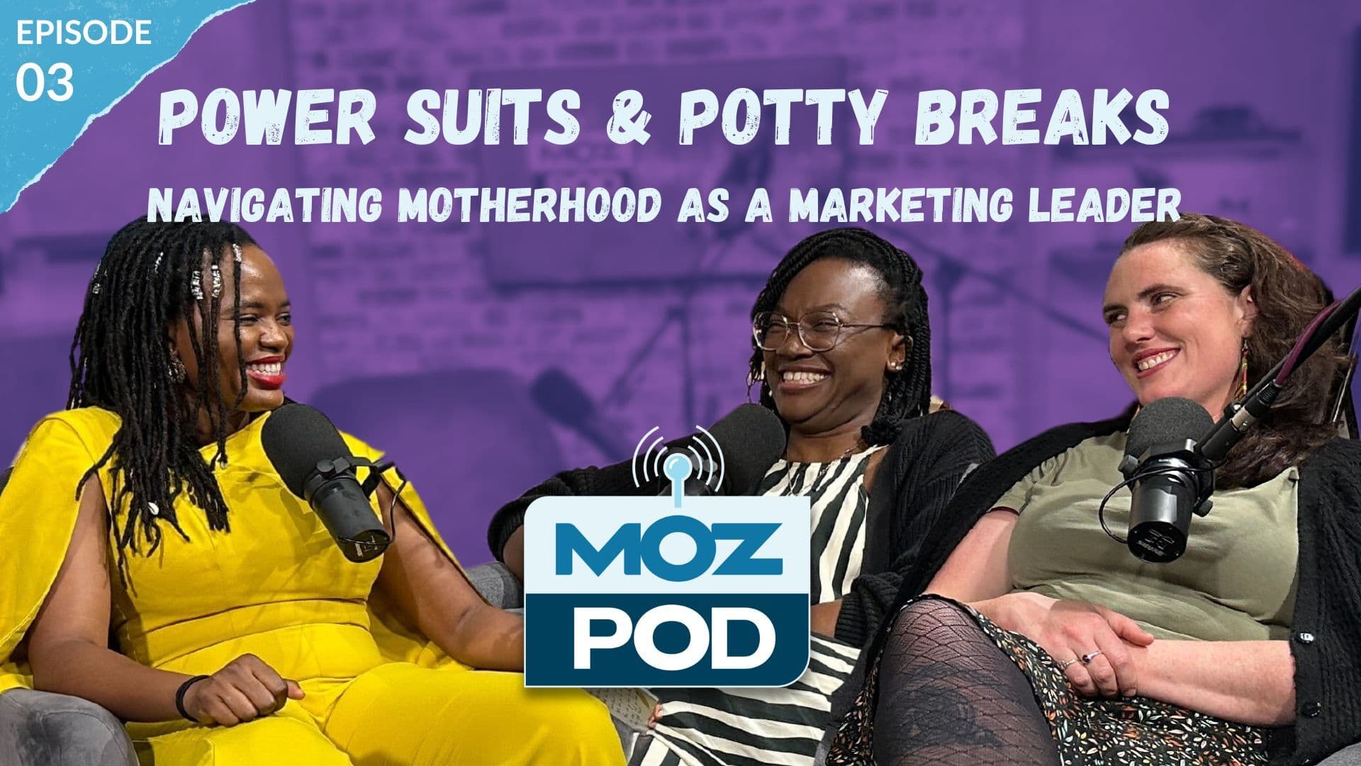 Ep 3: Power Suits & Potty Breaks: Navigating Motherhood as a Marketing Leader With Miracle Inameti-Archibong and Donna Gleize