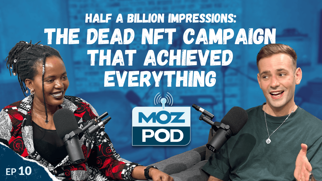 Ep 10 | The Dead NFT Campaign That Achieved Everything | James Hayward-Browne