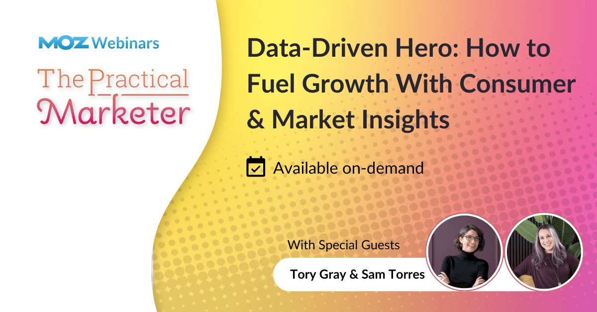 Data-Driven Hero: How to Fuel Growth With Consumer & Market Insights