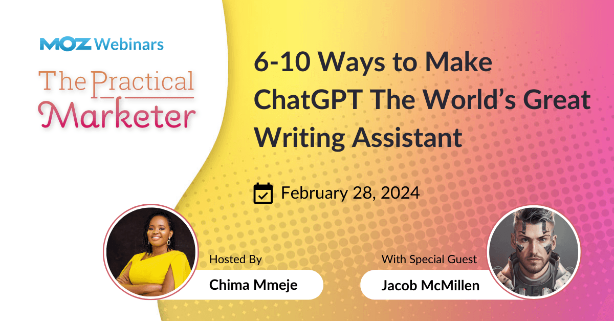 7 ways to make ChatGPT the world's great writing assistant