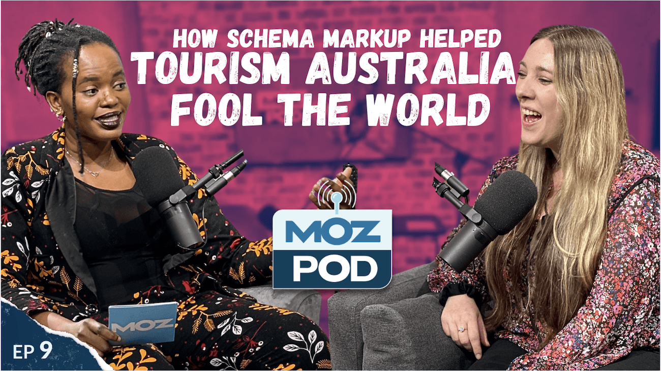 Ep 9: How Schema Markup Helped Tourism Australia Fool the World With Catherine Lux